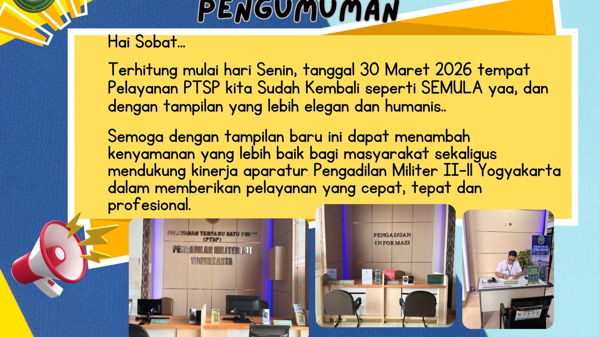 Salinan dari Hai Sobat... Terhitung mulai hari Senin, tanggal 23 Februari 2026 tempat Pelayanan PTSP kita PINDAH YAA... Pindahnya gak jauh kok, cuma pindah ke Loby belakang aja gaes... Soalnya lag